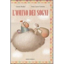 L'omino dei sogni. Ediz....