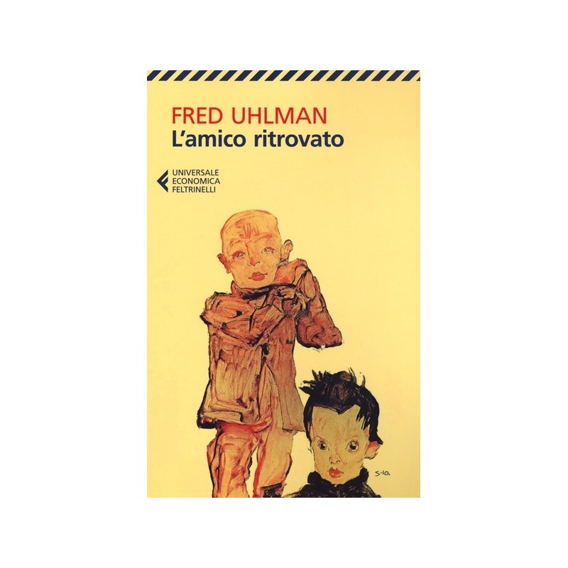 L'amico ritrovato - Fred Uhlman: 9788807810541 - AbeBooks