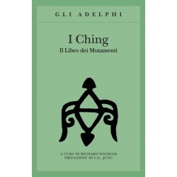 I Ching. Il libro dei...