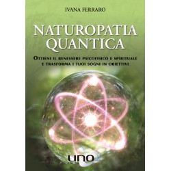 Naturopatia quantica....