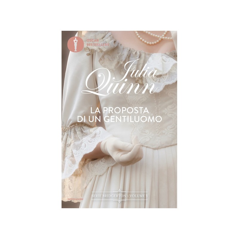 Bridgerton - 3. La proposta di un gentiluomo - Julia Quinn