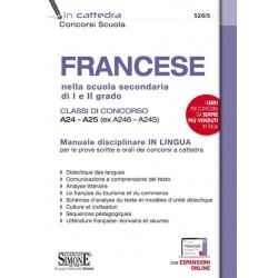 Francese nella scuola secondaria di I e II grado - Classi di concorso A24 -  A25 (ex A246 - A245) - 526/5