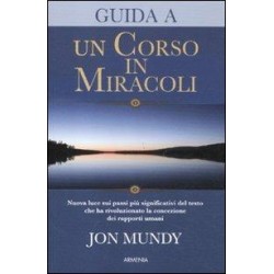 Guida a «Un corso in miracoli»