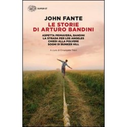 Le storie di Arturo Bandini